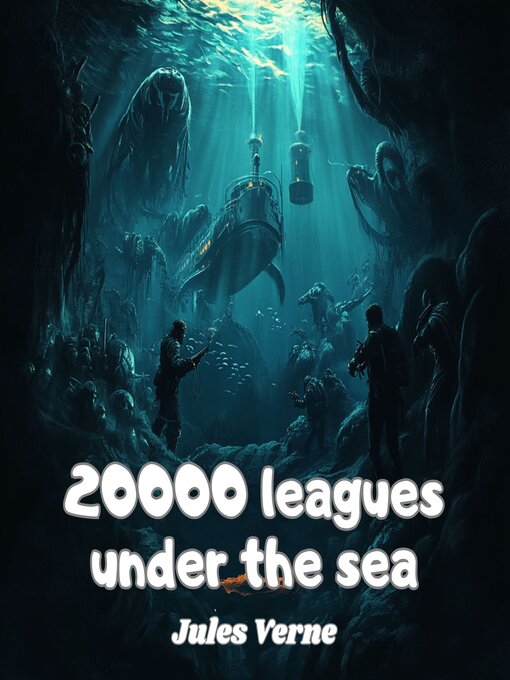 Title details for 20000 Leagues under the Sea by Jules Verne - Available